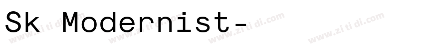 Sk Modernist字体转换